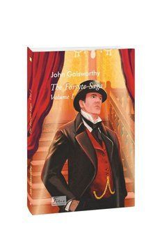 Книга The Forsyte Saga. Vol. I / Сага про Форсайтів кн. I купити в інтернет-магазині Sylarozumu.com.ua